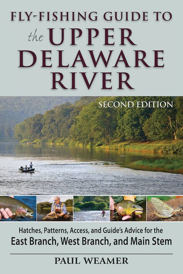 Fly-Fishing Guide to the Upper Delaware River - 2nd Edition product image