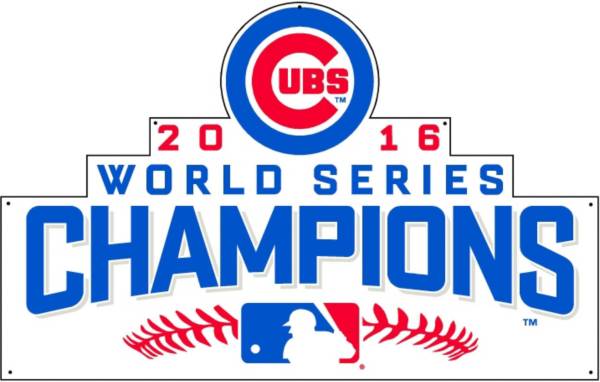 Authentic Street Signs 2016 World Series Champions Chicago Cubs Steel Logo Sign