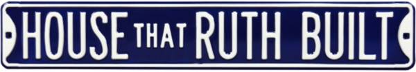 Authentic Street Signs House That Ruth Built Street Sign