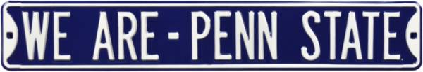 Authentic Street Signs Penn State Nittany Lions ‘We Are Penn State' Street Sign