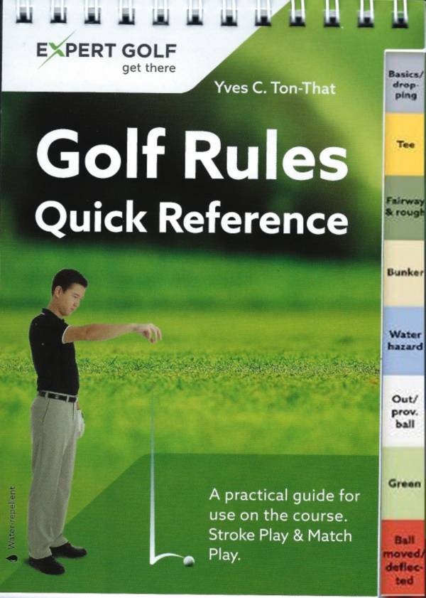 Golf Rules Quick Reference Guide – 2016-2020 Edition