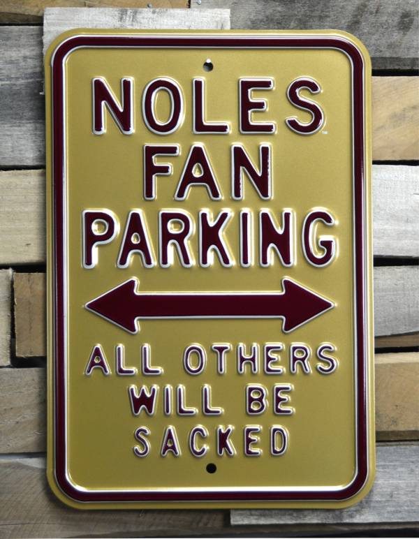 Authentic Street Signs Florida State Seminoles Noles Fans Parking Sign