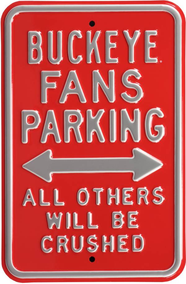 Authentic Street Signs Ohio State Buckeyes Parking Sign
