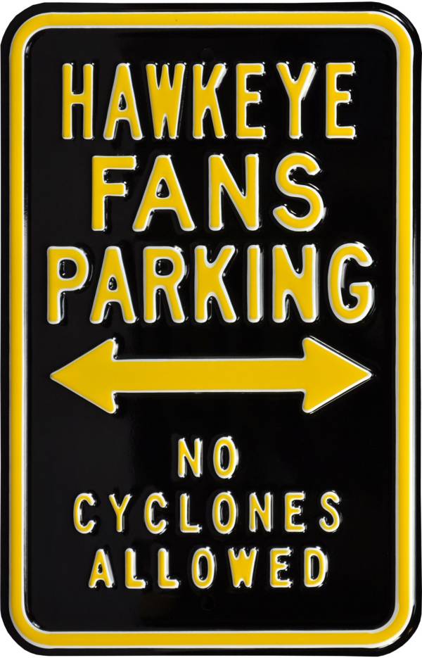 Authentic Street Signs Iowa Hawkeyes No Cyclones Parking Sign