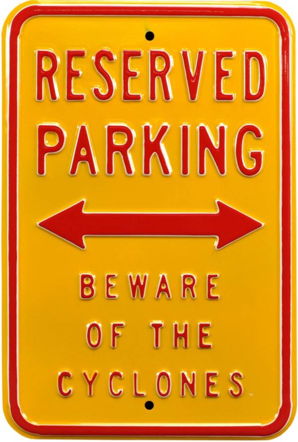 Authentic Street Signs Iowa State Cyclones Reserved Parking Sign