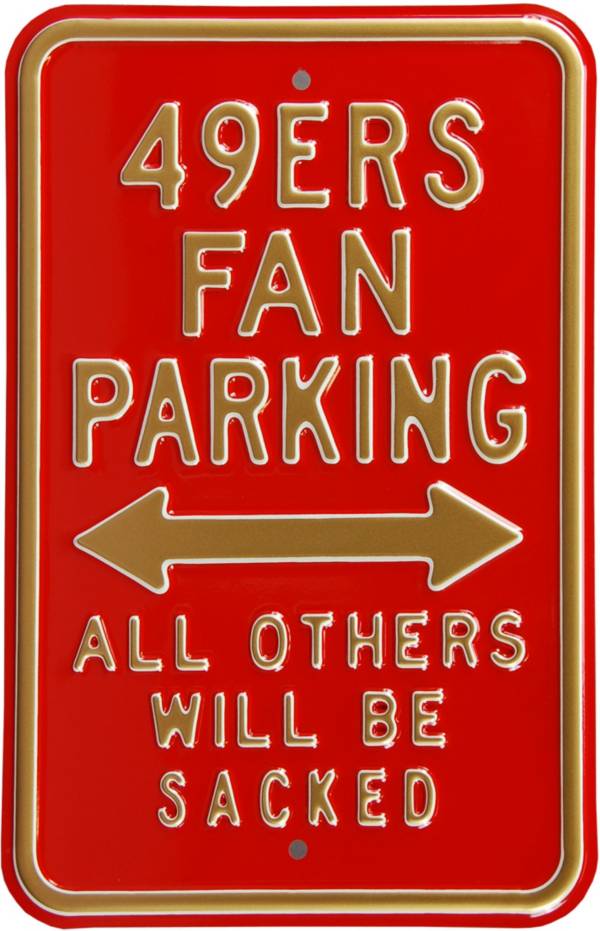 Authentic Street Signs San Francisco 49ers Parking Sign
