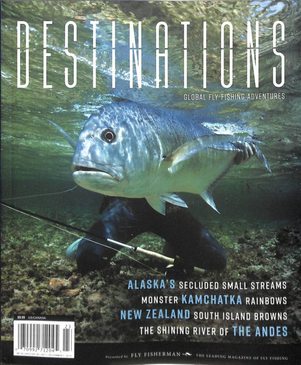 Fly Fisherman Destinations Magazine