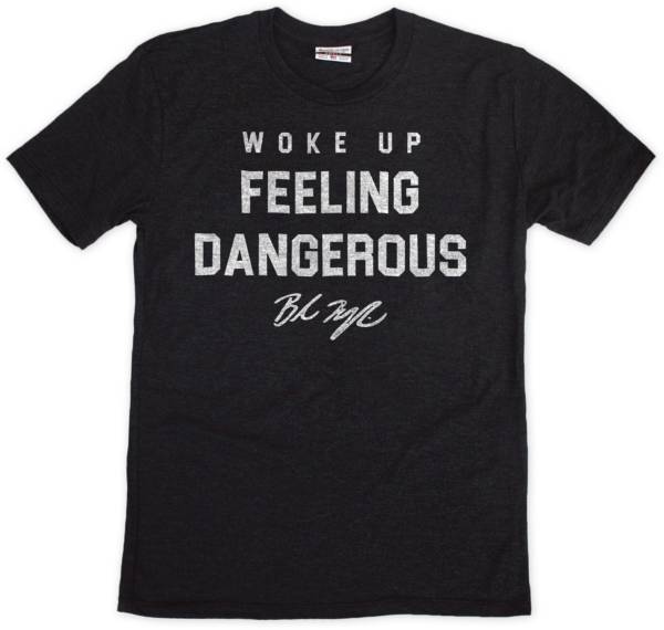 Where I'm From Woke Up Feeling Dangerous Black T-Shirt