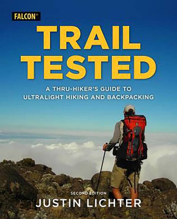 Trail Tested: A Thru-Hiker's Guide to Ultralight Hiking and Backpacking product image
