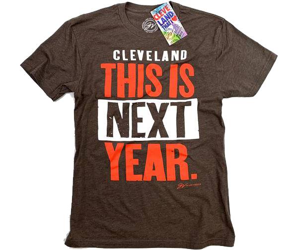 GV Art & Design 'Cleveland This Is Next Year' Brown T-Shirt