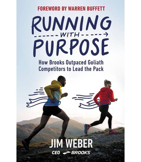 Running With Purpose By Brooks CEO Jim Weber
