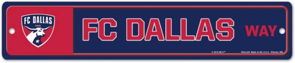 Wincraft FC Dallas Street Sign