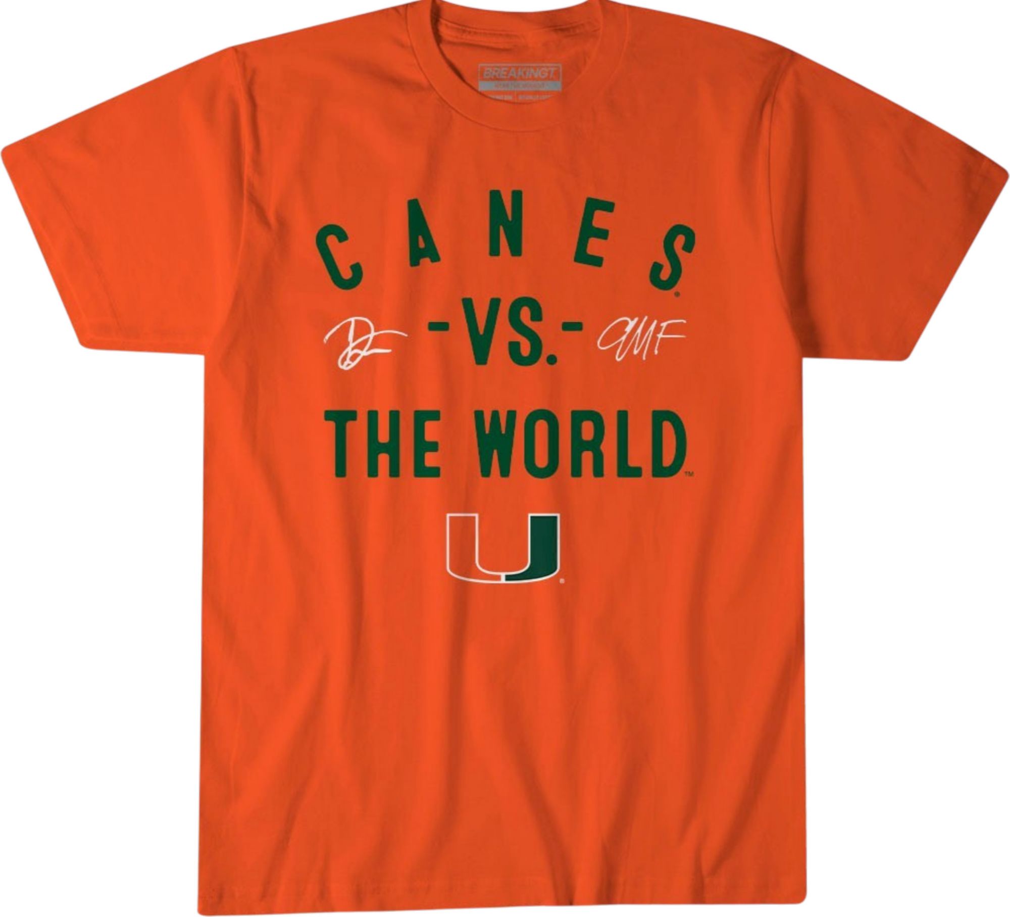 BreakingT Adult Miami (FL) Hurricanes Canes vs. The World T-Shirt